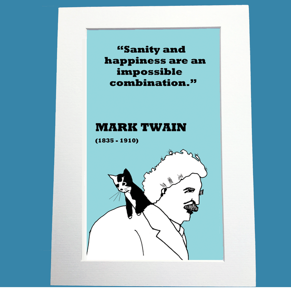 Mark Twain Print (on happiness)