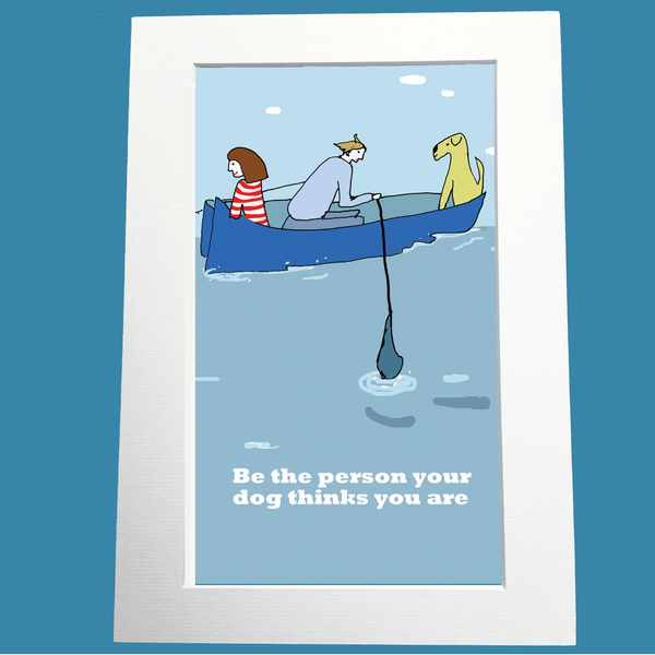 Be the Person Print (in a boat)